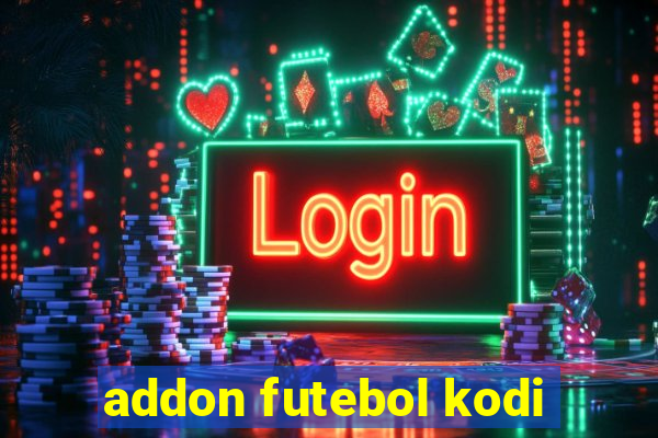 addon futebol kodi